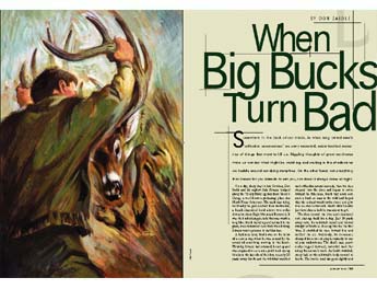 When Big Bucks Turn Bad