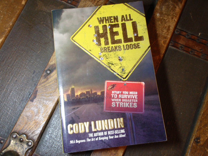 When All Hell Breaks Loose book
