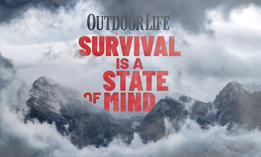 Survival is a state of mind cover of Outdoor Life.