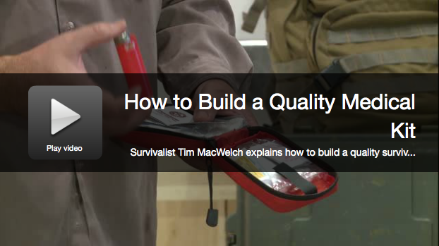 Survival Skills: Build a Quality Medical Kit