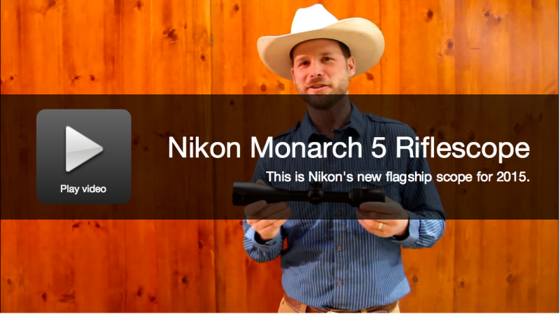 New Optics: Nikon Monarch 5 Riflescope