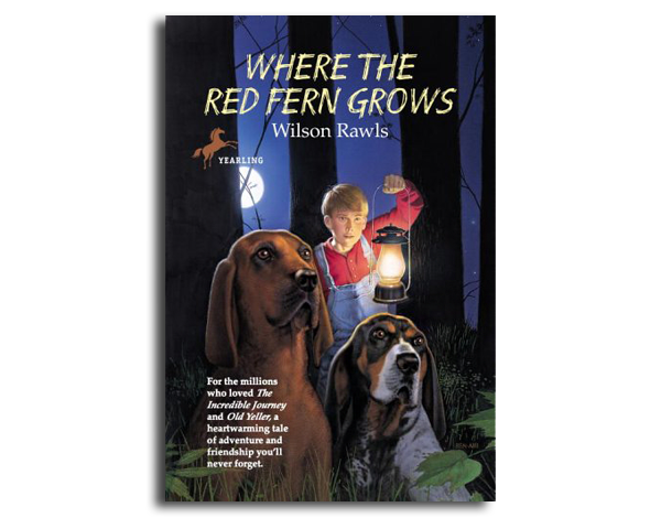 u003cemu003eWhere the Red Fern Growsu003c/emu003e by Wilson Rawls