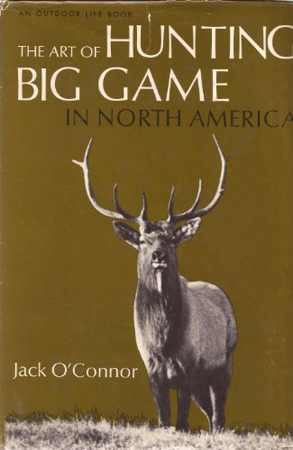 The Art of Big Game Hunting in North America