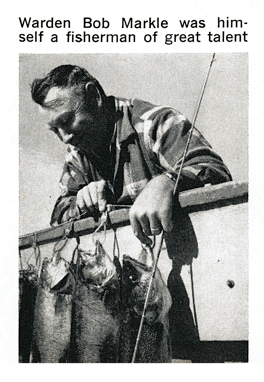 A black and white photo of game warden bob markle.