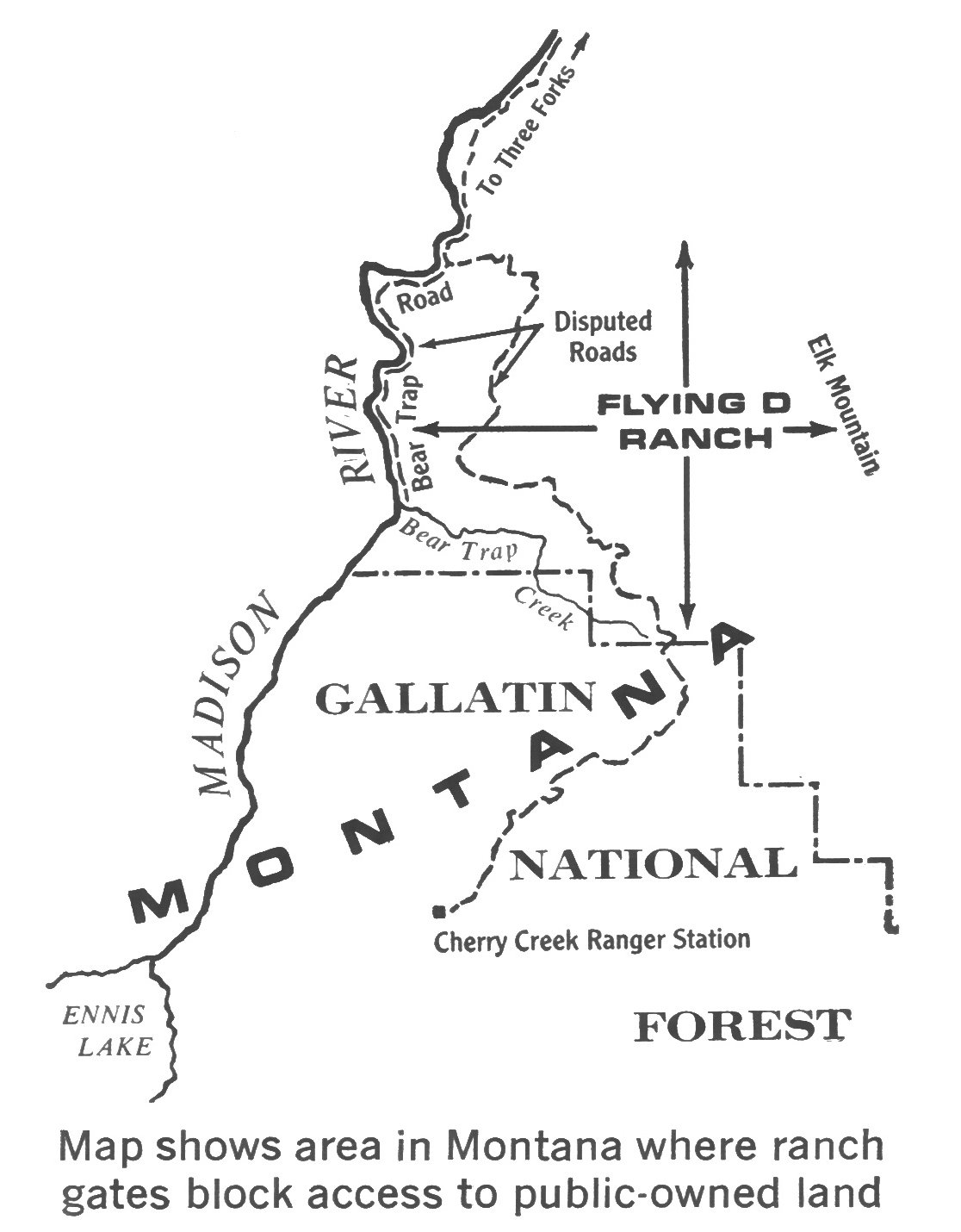 Line map of southwestern Montana showing the Madison River, Bear Trap and Cherry Creek roads, the Flying D Ranch, and Gallatin National Forest, where gates block public access.